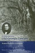 Reminiscences of an Old Georgia Lawyer 1