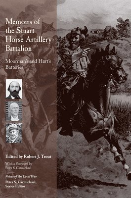 bokomslag Memoirs of the Stuart Horse Artillery Battalion