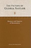 The Fiction of Gloria Naylor 1