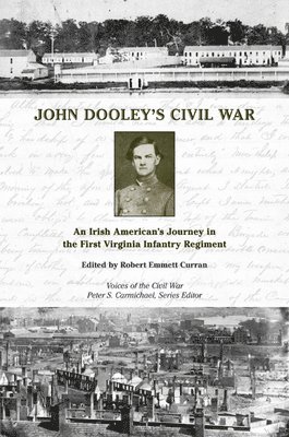 John Dooley's Civil War 1