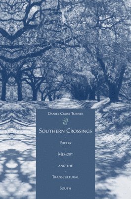 Southern Crossings 1