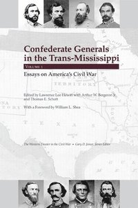 bokomslag Confederate Generals in the Trans-Mississippi