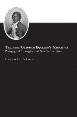 bokomslag Teaching Olaudah Equiano's Narrative