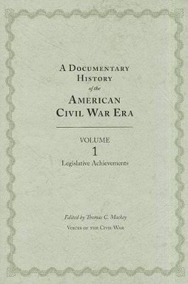 bokomslag Documentary History of the Civil War Era