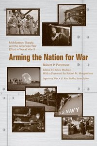 bokomslag Arming the Nation for War