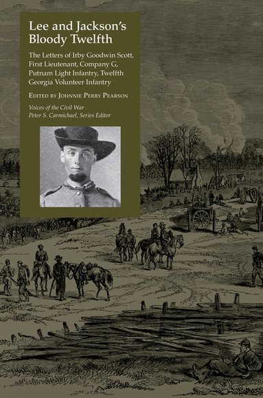 Johnnie Perry Pearson - Lee and Jackson's Bloody Twelfth, Häftad