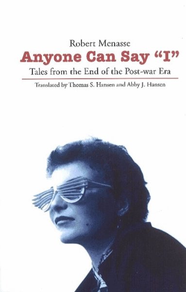 Robert Menasse - Anyone Can Say, Häftad