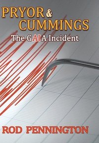 bokomslag Pryor & Cummings' The GAIA Incident