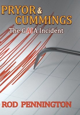 Pryor & Cummings' The GAIA Incident 1