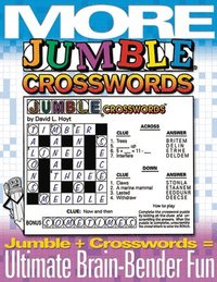 bokomslag More Jumble Crosswords: Jumble + Crossword = Ultimate Brain-Bender Fun