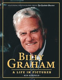 bokomslag Billy graham - a life in pictures