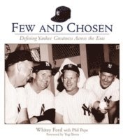 bokomslag Few and Chosen Yankees