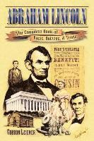 bokomslag Abraham Lincoln: The Complete Book of Facts, Quizzes, and Trivia