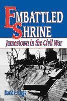 bokomslag Embattled Shrine: Jamestown in the Civil War