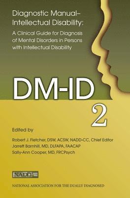 Robert Fletcher - Diagnostic Manual - Intellectual Disability: A Clinical Guide for Diagnosis (DM-Id-2), Häftad