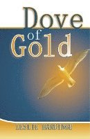 bokomslag Dove of Gold