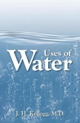 Uses of Water in Health and Disease 1