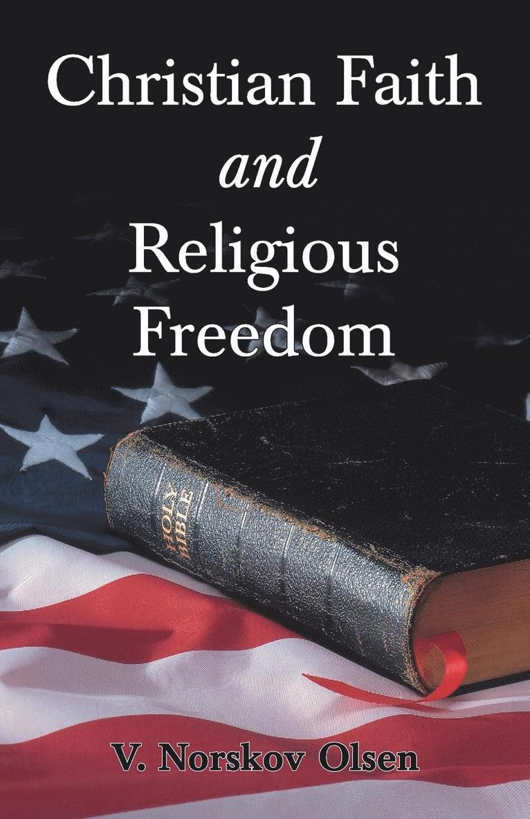 Christian Faith and Religious Freedom 1