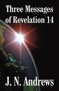 bokomslag Three Messages of Revelation 14
