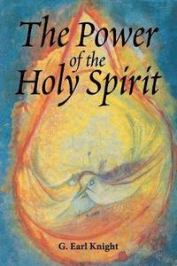 bokomslag The Power of the Holy Spirit