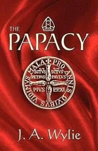 bokomslag The Papacy