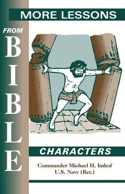 bokomslag More Lessons from Bible Characters