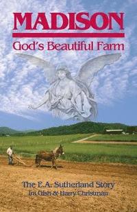bokomslag Madison, God's Beautiful Farm