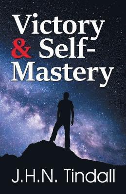 Victory & Self-Mastery 1