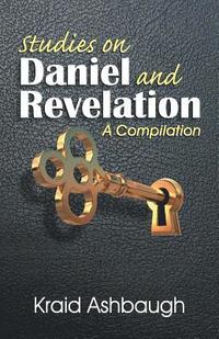 bokomslag Studies on Daniel and Revelation