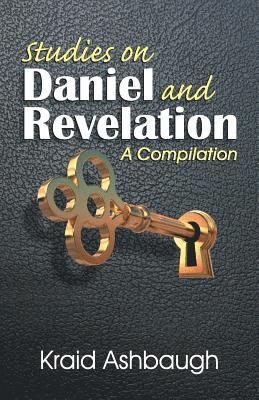 bokomslag Studies on Daniel and Revelation