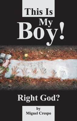 This is My Boy! Right, God? 1