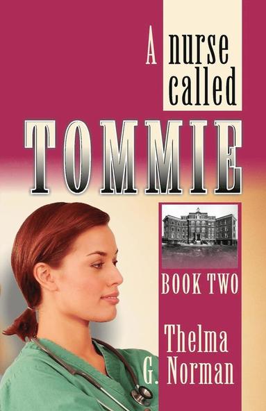 bokomslag Nurse Called Tommie