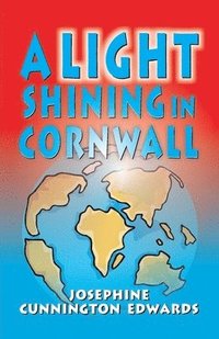 bokomslag A Light Shining in Cornwall