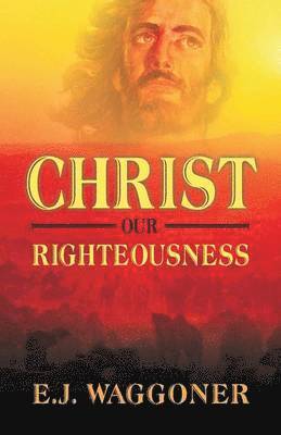 Christ Our Righteousness 1