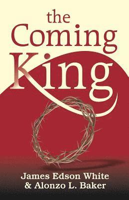 The Coming King 1