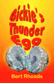 bokomslag Bickie's Thunder Egg