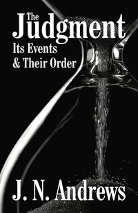 bokomslag The Judgment: Its Events & Their Order