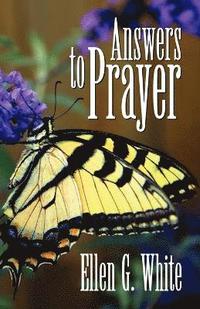 bokomslag Answers to Prayer