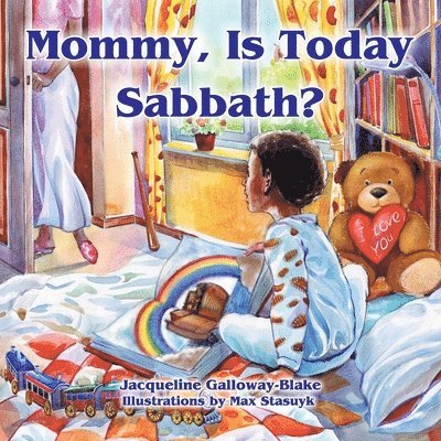 Mommy, Is Today Sabbath? (African American Edition) 1