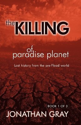 Killing of Paradise Planet