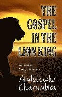 bokomslag The Gospel in &quot;The Lion King&quot;