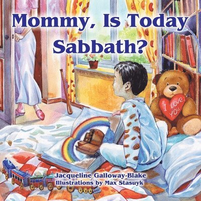 Mommy, Is Today Sabbath? (Asian Edition) 1