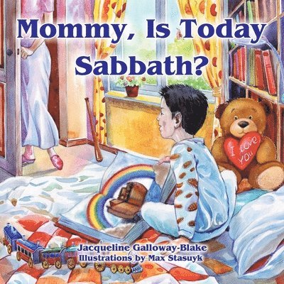 Mommy, Is Today Sabbath? (Hispanic Edition) 1