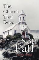 The Church That Does Not Fall 1