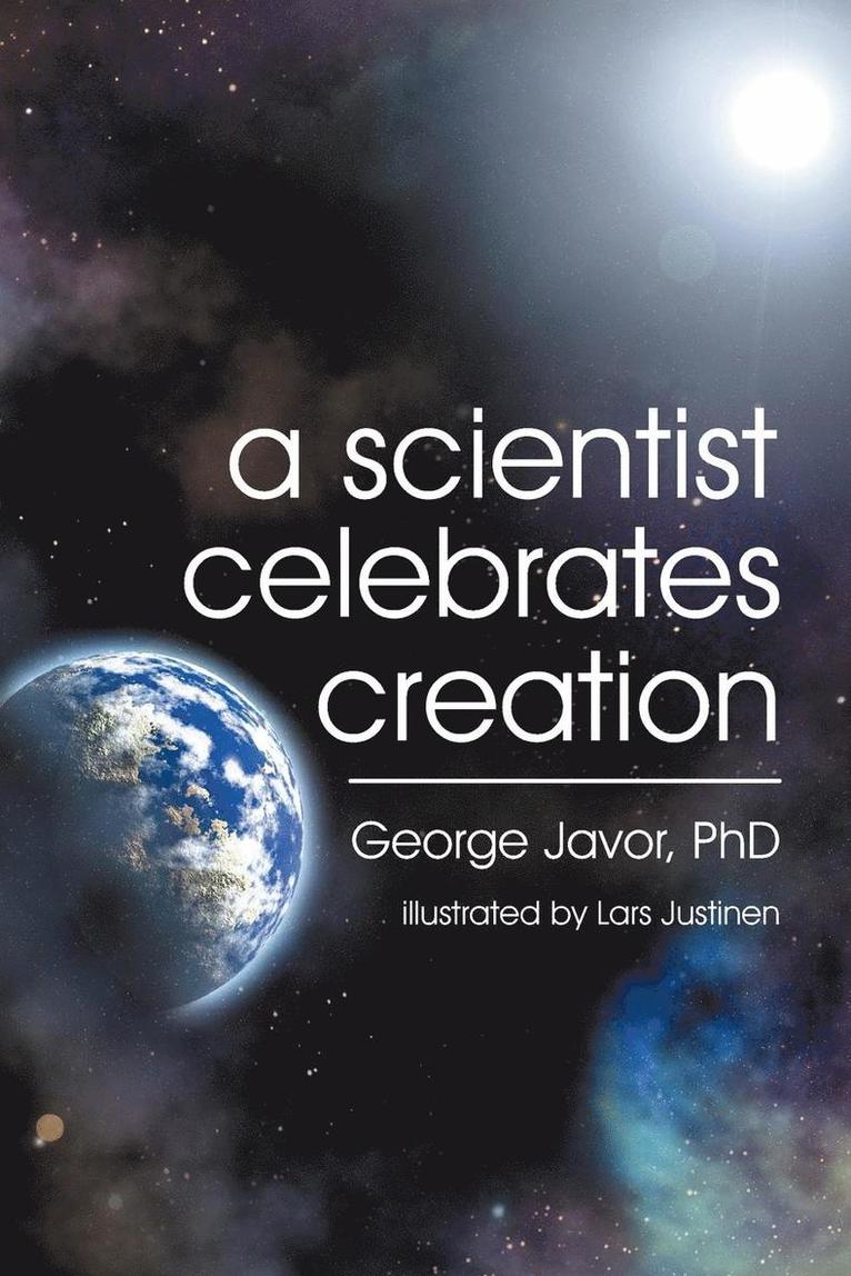 Scientist Celebrates Creation