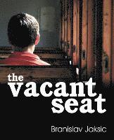bokomslag The Vacant Seat