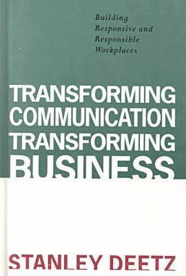 bokomslag Transforming Communication, Transforming Business