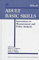 bokomslag Adult Basic Skills-Innovations In Measurement and Policy Analysis