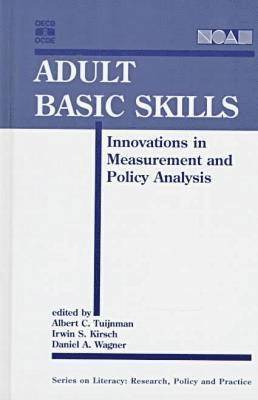 Adult Basic Skills-Innovations In Measurement and Policy Analysis 1