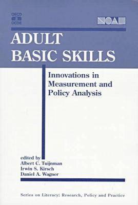 Adult Basic Skills-Innovations In Measurement and Policy Analysis 1